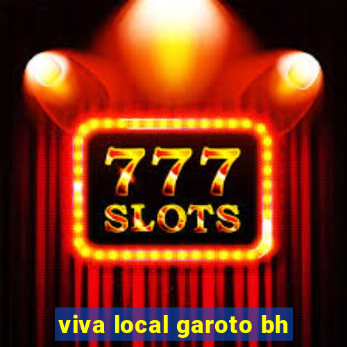 viva local garoto bh